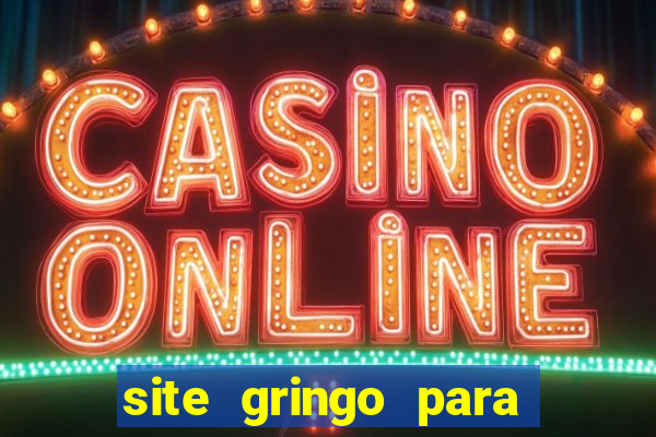 site gringo para ganhar dinheiro